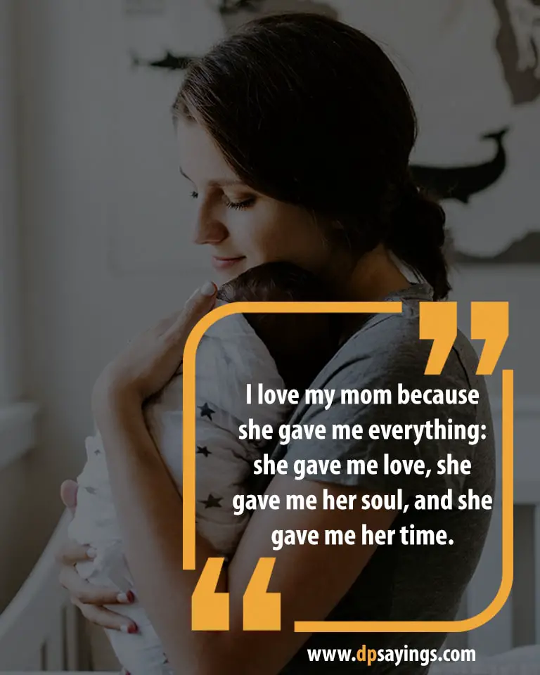 60 Heartwarming I Love You Mom Quotes And Sayings - Dp Sayings