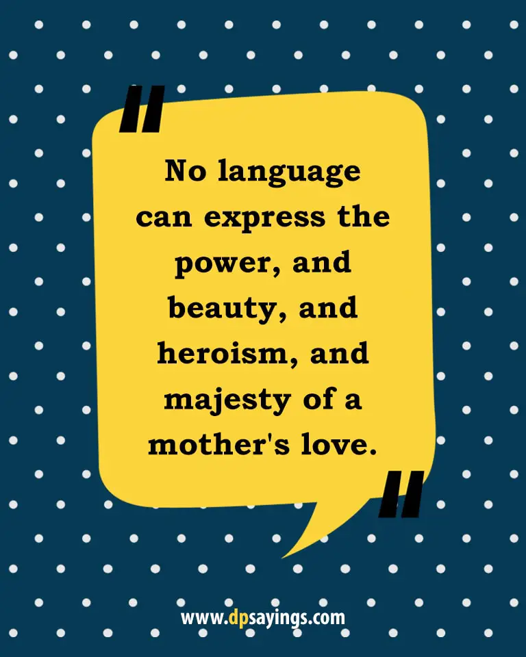 quotes and sayings about I love you mother