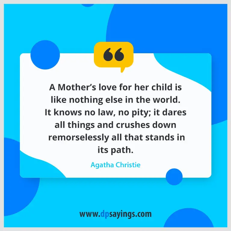Writers quotes and sayings about mother's love