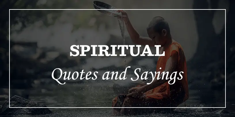 Enlightening Spiritual Quotes about Life Featured Image
