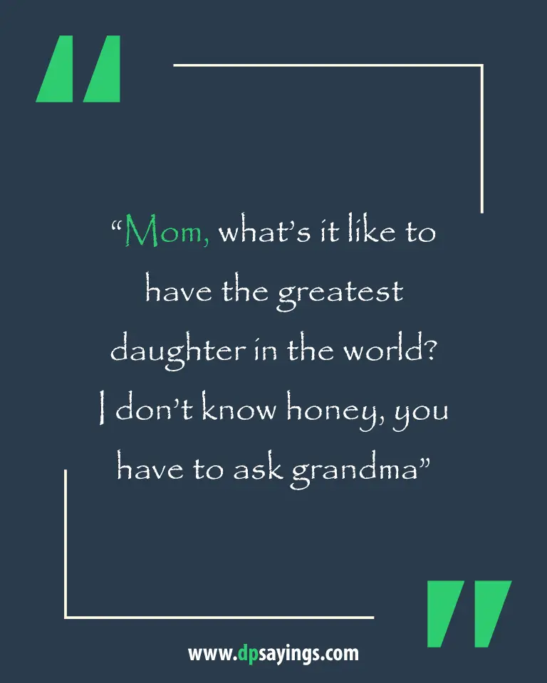 Mom and Daughter Quotes and Sayings 20