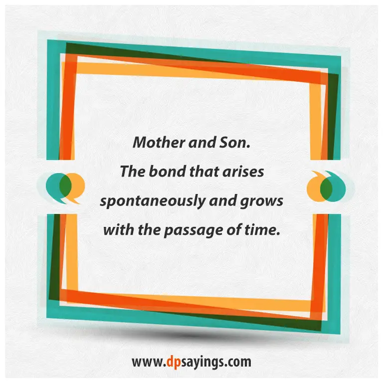 Mom quotes and son sayings 26