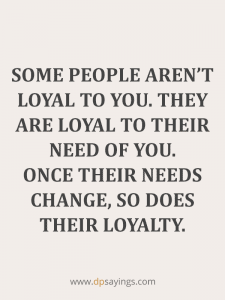 99+ Loyalty Quotes And Sayings (6th Quote Is Meaningful) - DP Sayings