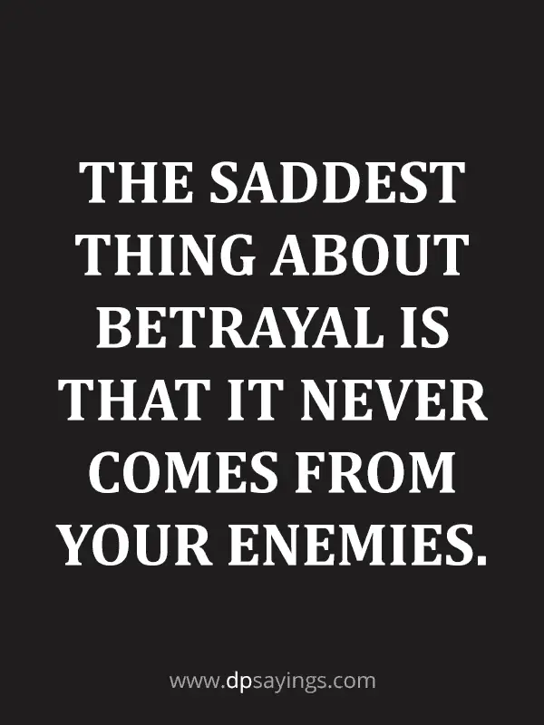Quotes about betrayal and trust