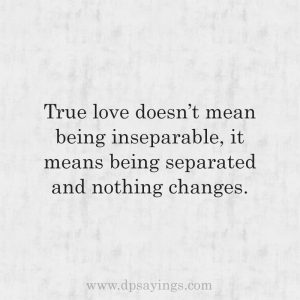 60 True love Quotes And Sayings For Him And Her - DP Sayings