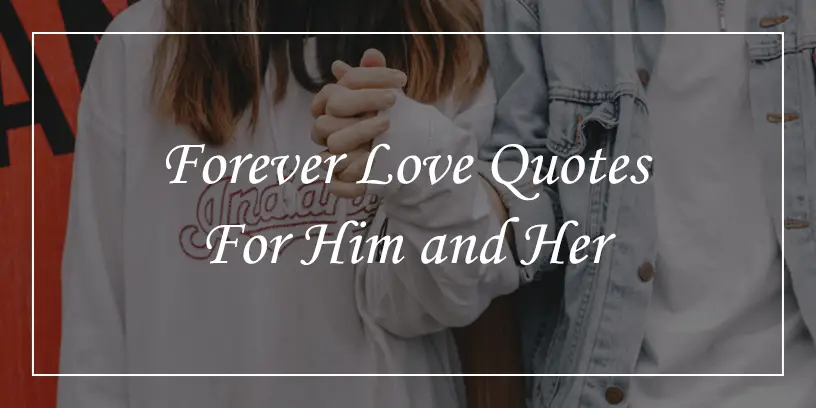forever love quotes for him and her