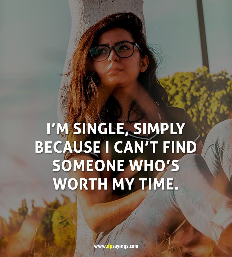 being single is my attitude quotes for girls