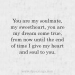 50 Cute Soulmate Quotes For Him And Her (With Pics) - DP Sayings