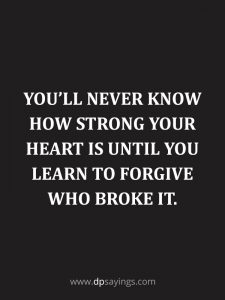 70 Forgiveness Quotes And Sayings To Forgive Someone - DP Sayings