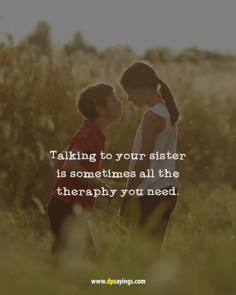 60 I Love My Cute Sister Quotes And Sayings DP Sayings