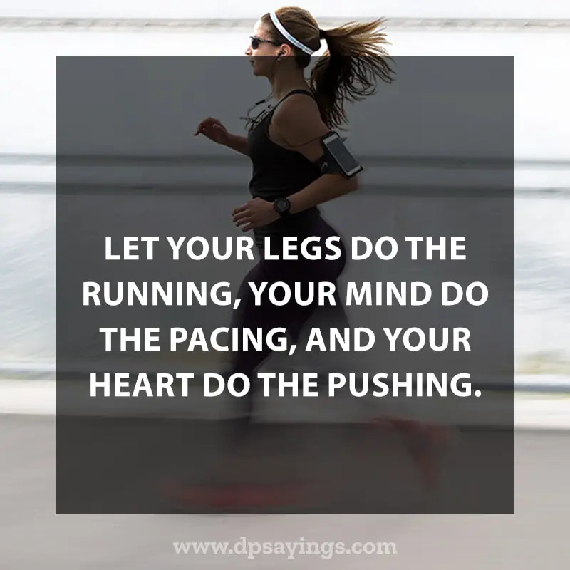 Highly Inspiring Running Quotes Sayings With Images 8