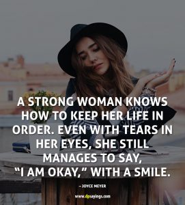 50 Inspirational Strong Woman Quotes Will Make You Strong - DP Sayings