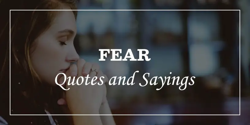 Featured Image for Inspirational fear quotes and sayings