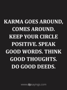 81+ Popular Karma Quotes And Sayings - Dp Sayings