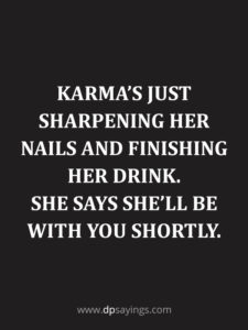 81+ Popular Karma Quotes And Sayings - DP Sayings