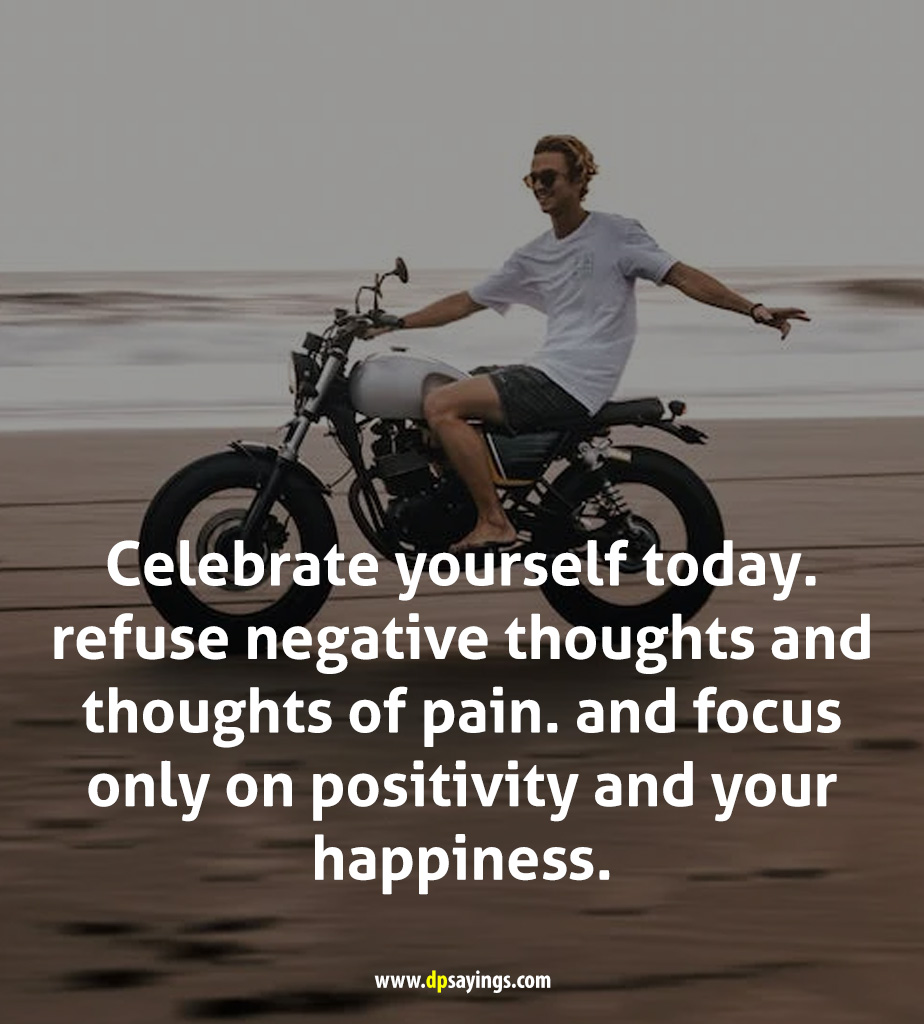 Celebrate yourself quotes