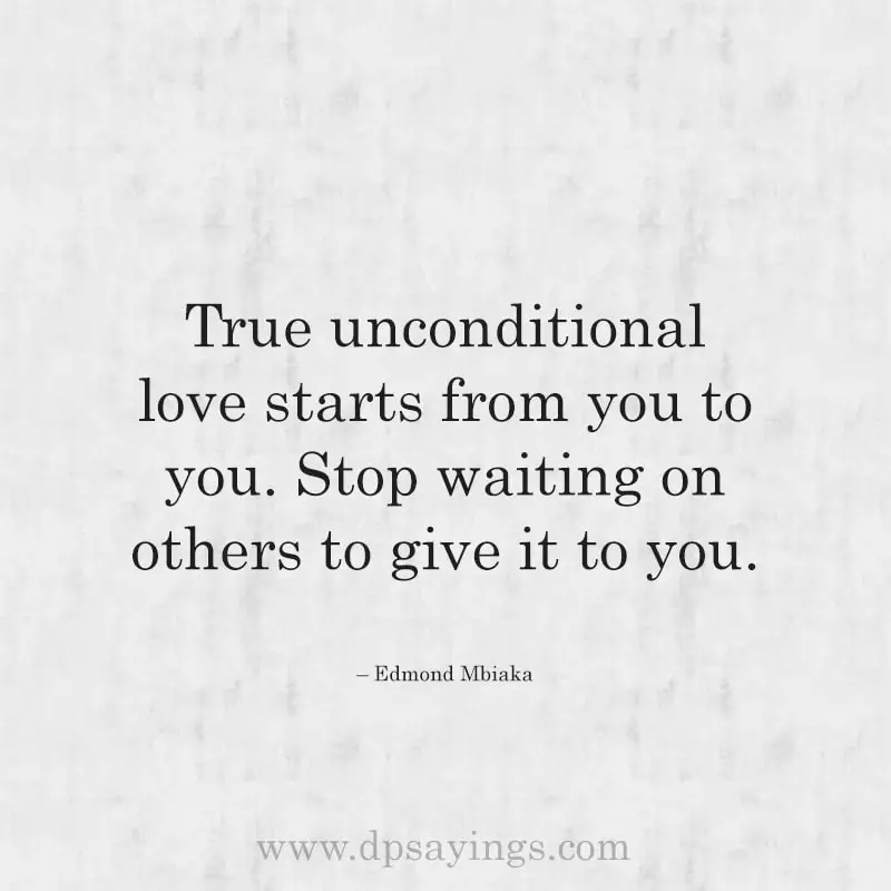 True unconditional love quotes