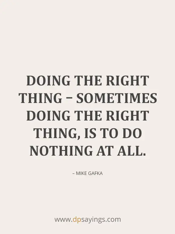 inspirational quotes about doing the right thing