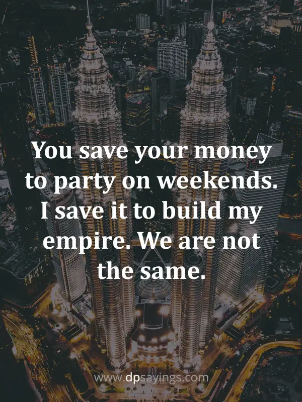 i will build my own empire quotes.