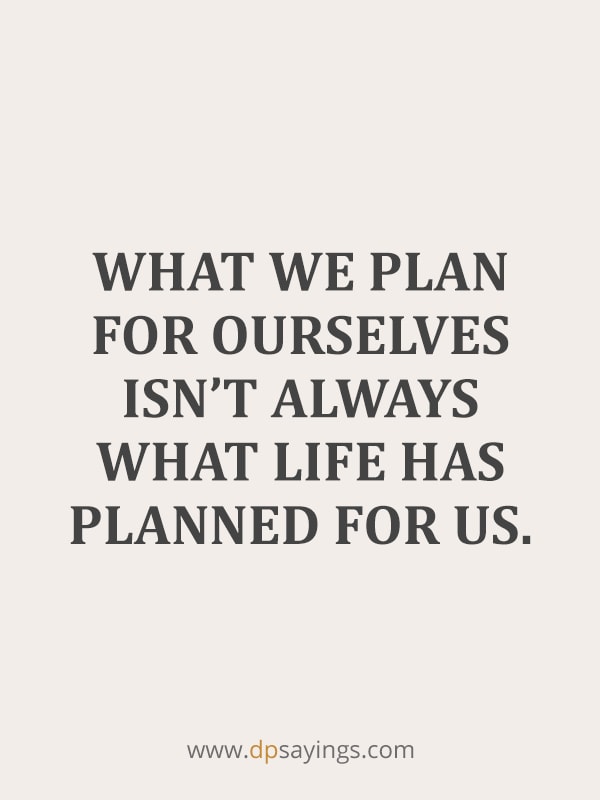 change of plans quotes
