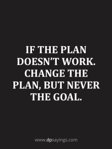 52 Change Of Plans Quotes To Stick To The Plan With Grit - DP Sayings