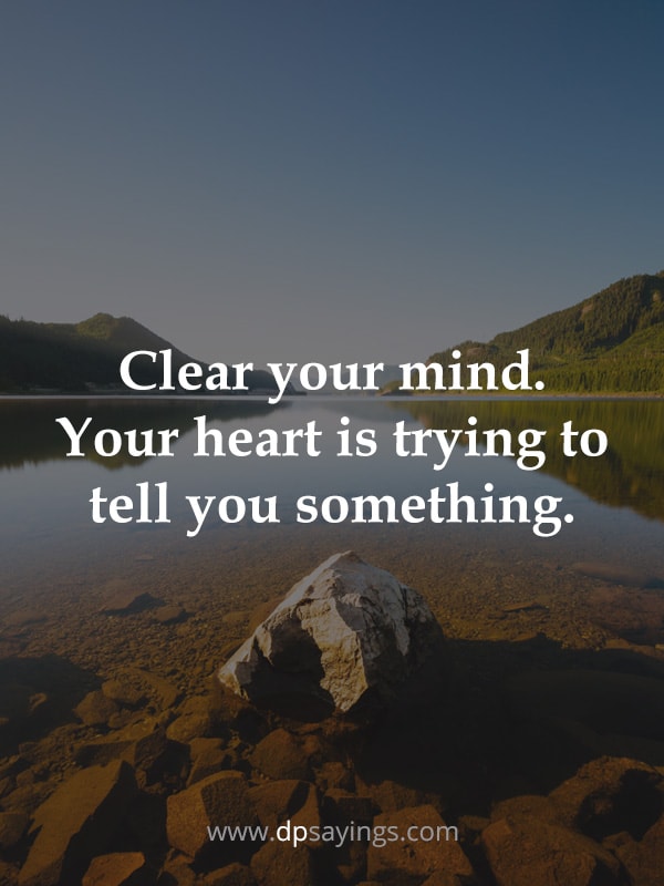 clear your mind quotes