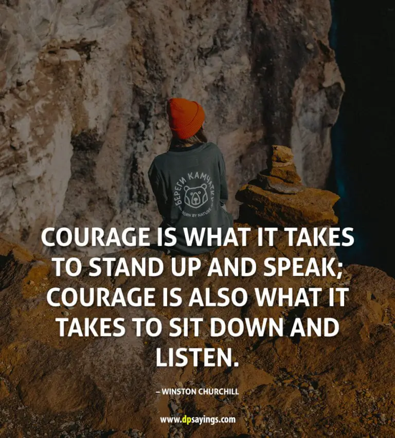 100 Inspirational Courage Quotes And Sayings - DP Sayings