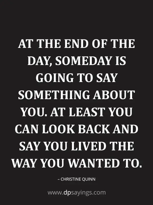 by the end of the day quotes