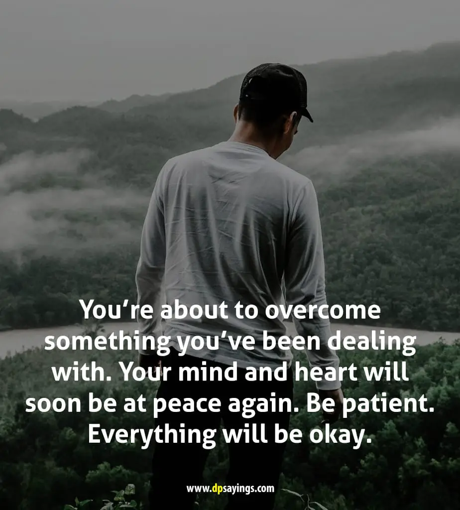 60 Everything Will Be Ok Quotes Stay Calm DP Sayings