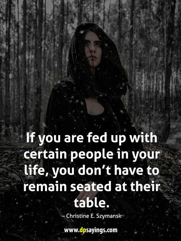 FED UP WITH LIFE QUOTES

