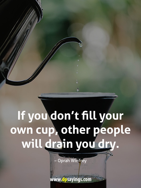 may your cup always be full quotes