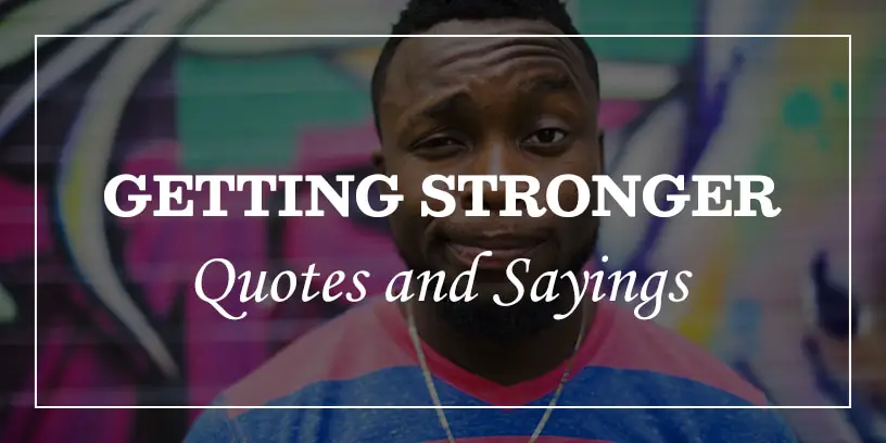 getting stronger quotes