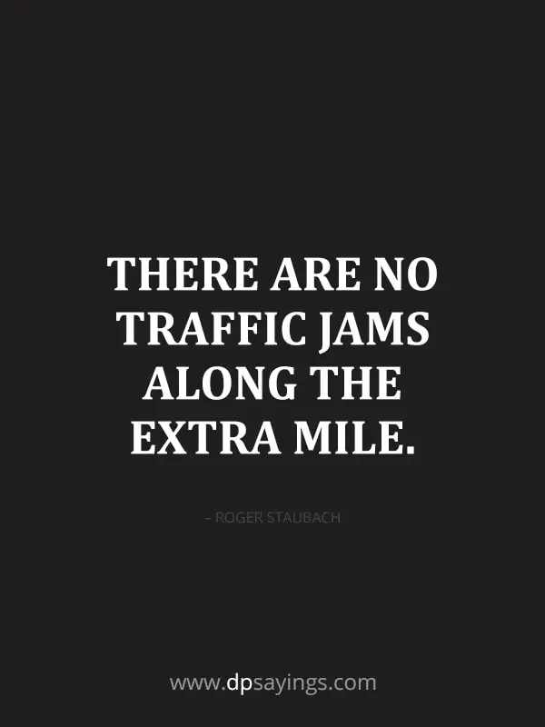 always go the extra mile quotes