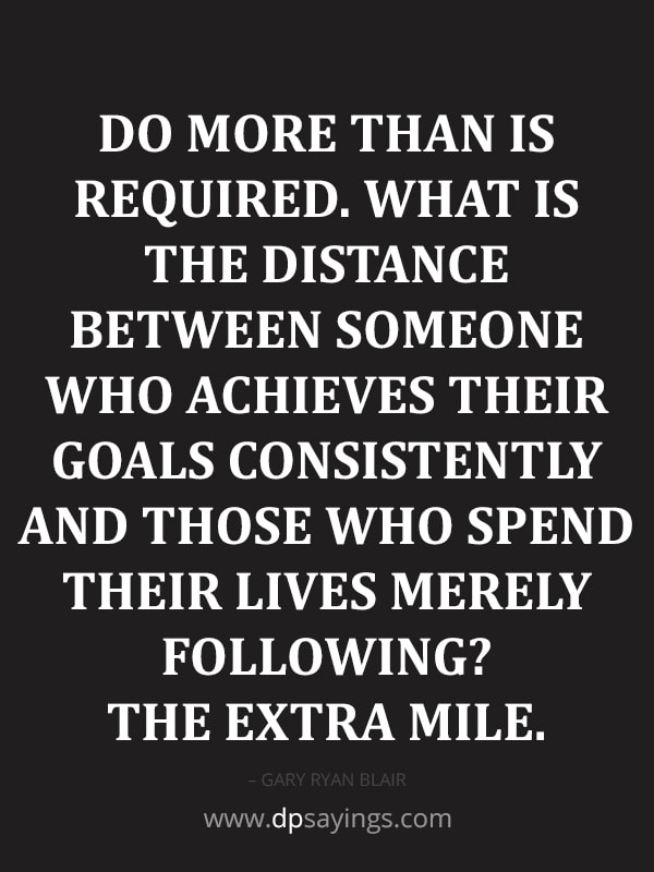 going the extra mile quotes