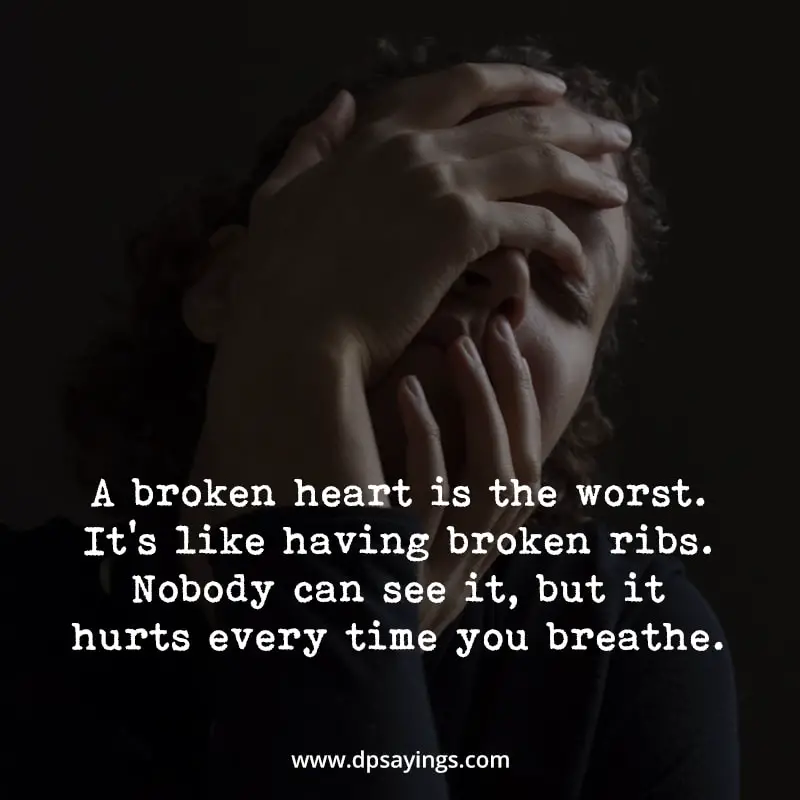 A broken heart quotes