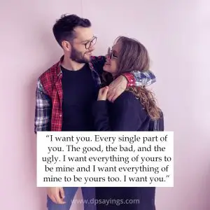 59 I Want You So Bad Quotes Will Make You Closer To Him/Her - DP Sayings