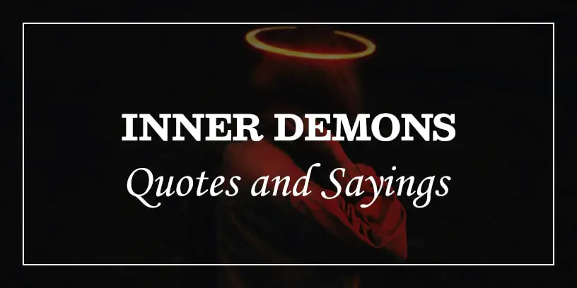 inner demons quotes and sayings