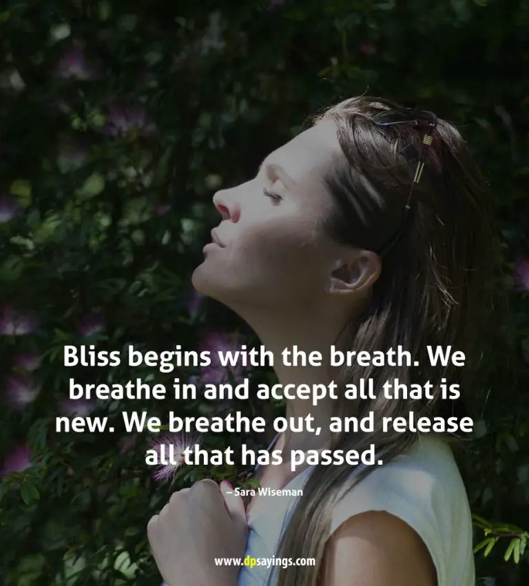 51 Just Breathe Quotes To Regain Mental Peace - DP Sayings