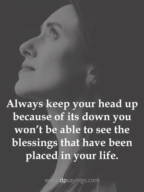 always keep your head up quotes