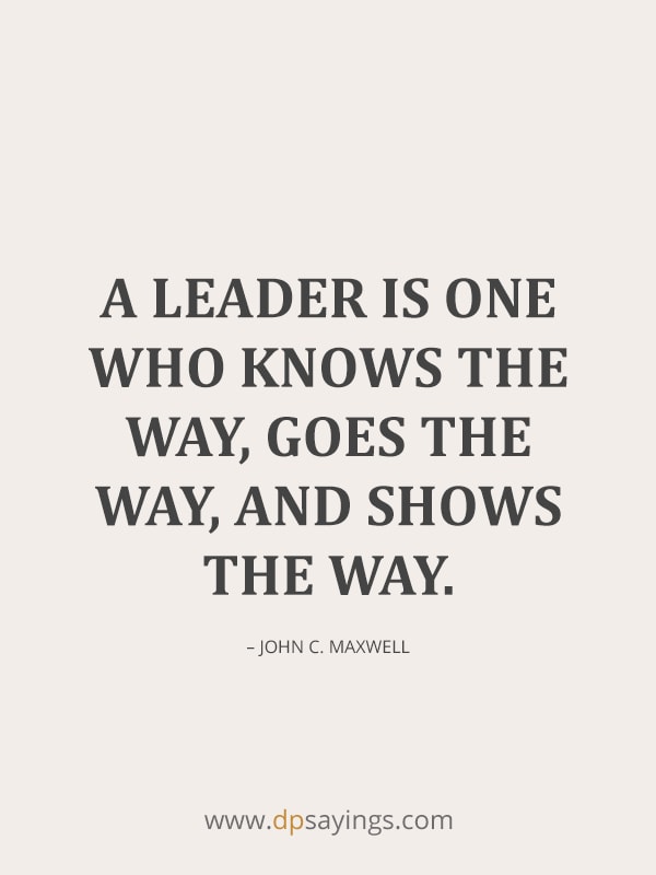 great leaders lead by example quotes