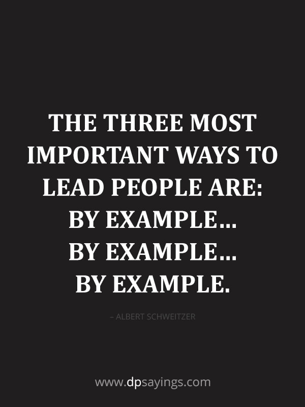 leaders lead by example quotes