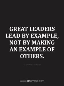 70 Lead By Example Quotes To Unlock Your Leadership Potential - DP Sayings