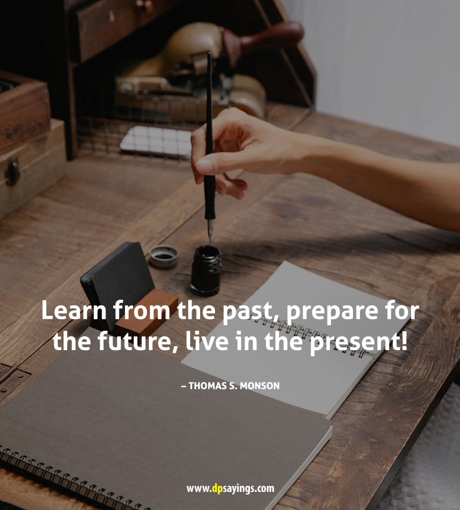 learn from the past quotes.
