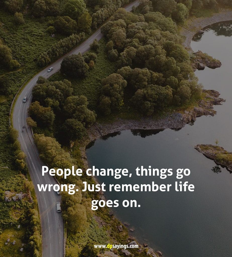 life goes on quotes