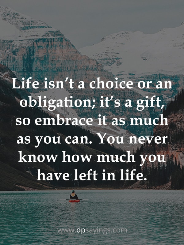 life is a gift quotes and sayings
