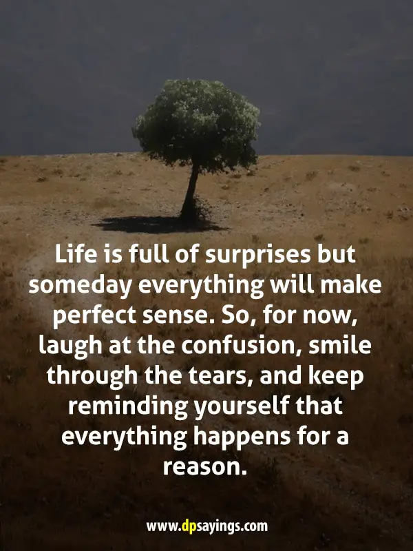 positive life is full of surprises quotes