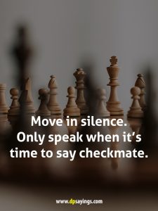 55 Move In Silence Quotes - DP Sayings