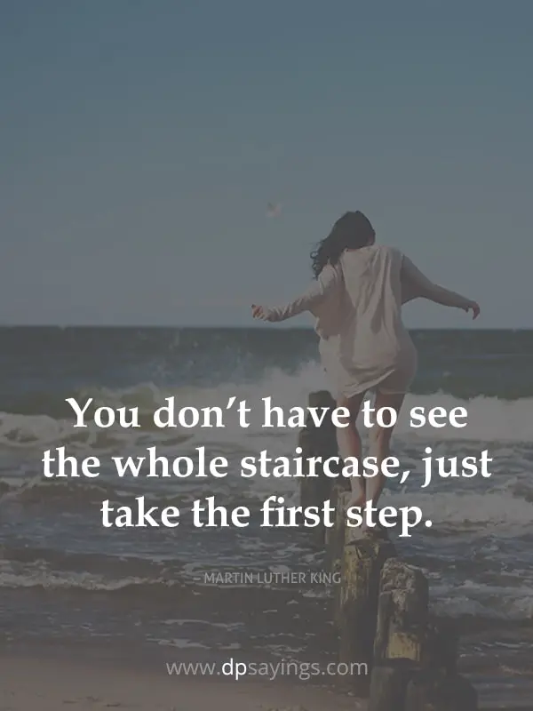 81 One Step At A Time Quotes Will Make You Reach Peaks DP Sayings