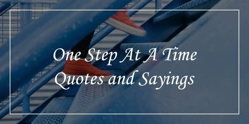 one step at a time quotes
