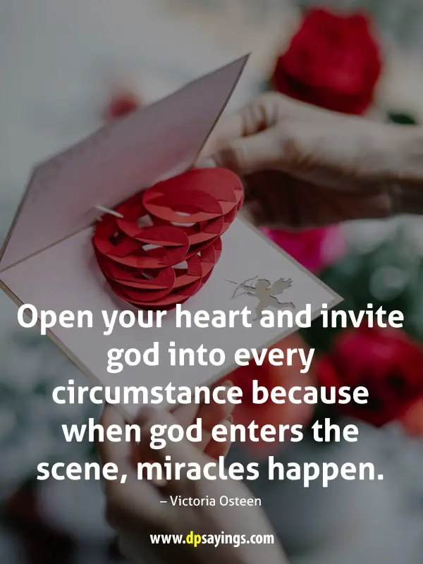 Open your heart and invite god